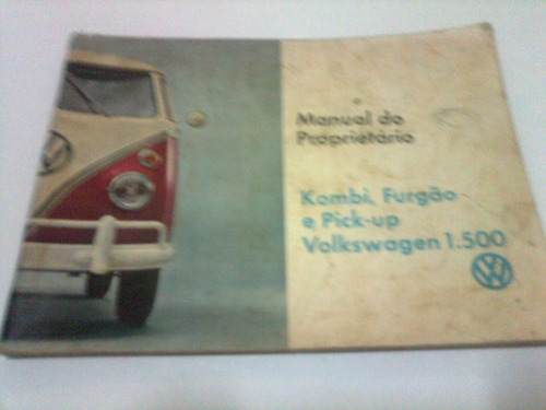 Manual Proprietario Vw Kombi 1500  Ano 1968 Original