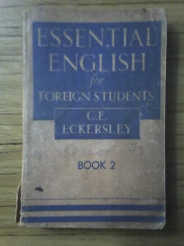 Essential English - Eckersley - Book 2 - Antiguo - 1954 -