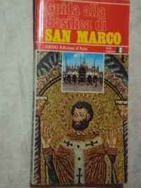 Guida Alla Basilica Di San Marco ( Sebo Amigo )
