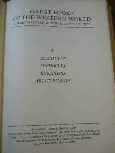 Great Books. Tomo 5, Aeschylus, Sophocles, Euripides.