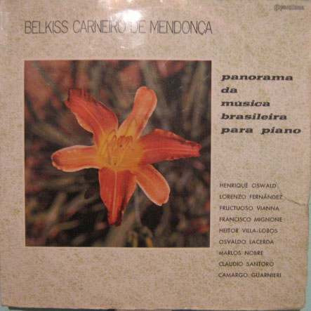 Belkiss Carneiro De Mendonça - Panorama Música Bras.p/piano