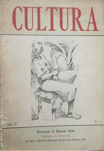 Revista Cultura. Año 2 Nº 7. Provincia De Buenos Aires