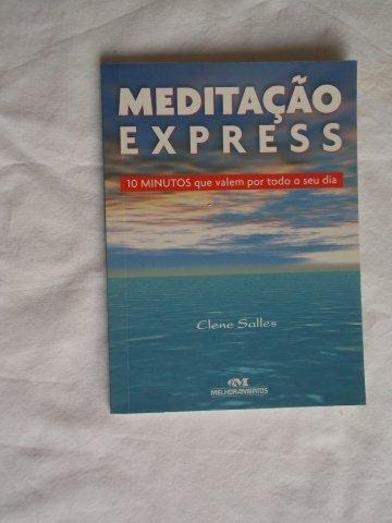 Meditação Express - Clene Salles - Religião