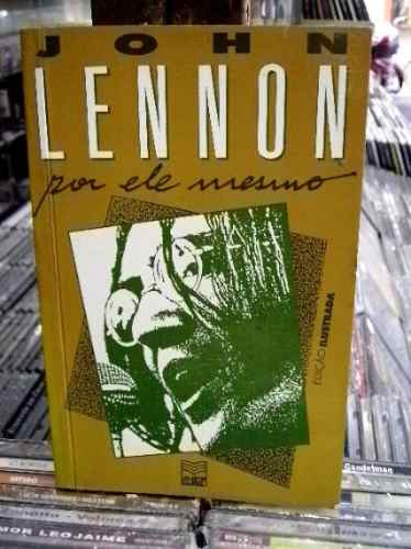 John Lennon Por Ele Mesmo Livro Frete 15,00