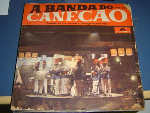 Lp A Banda Do Canecão - Gravado Ao Vivo Na Maior Cervejaria