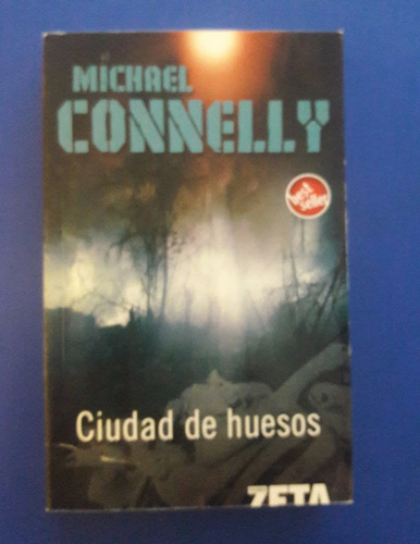 Libro  Ciudad De Huesos - Michael Connely