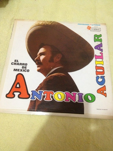 Antonio Aguilar El Charro De México Disco De Vinil Original 