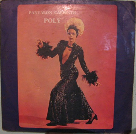 Poly - Pantalon Caliente - 1973