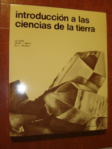 Gass-smith-wilson, Introduccion A Las Ciencias De La Tierra