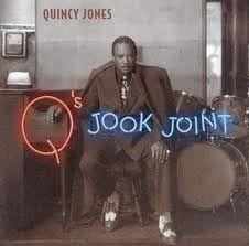 Cd  -  Quincy Jones, Q's Jook Joint  -  Importado