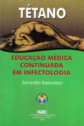 Tétano - Educação Médica Continuada Em Infectologia