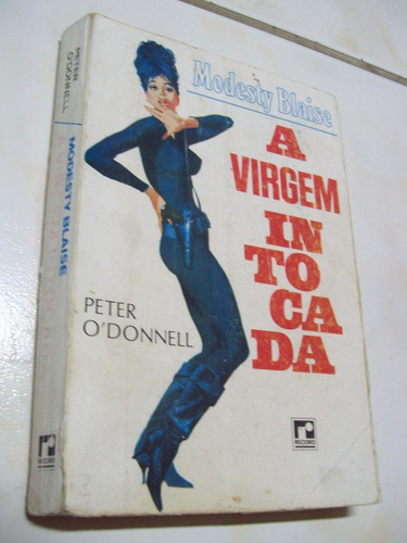 Livro Modesty Blaise A Virgem Intocada - Peter O'donnell