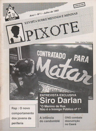 Revista Sobre Meninos E Meninas/ Pixote- Contrato Para Matar