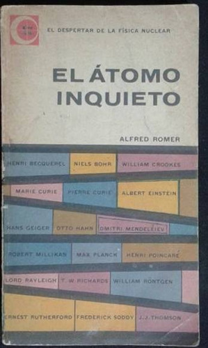 El Atomo Inquieto Alfred Romer