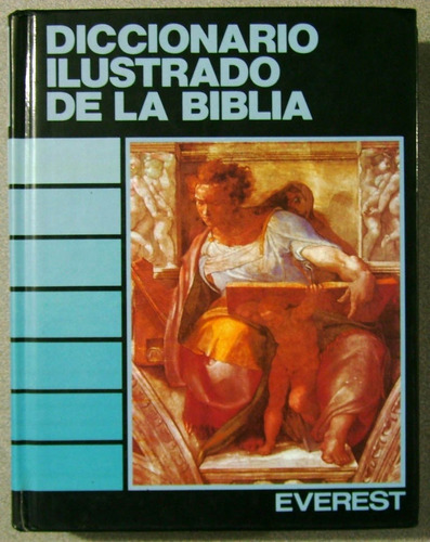 Diccionario Ilustrado De La Biblia - Everest