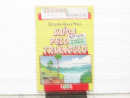 Saída Pelo Triângulo - Ernesto Rosa Neto