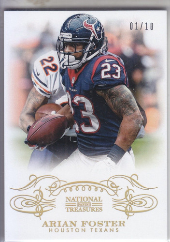 2013 National Treasures Gold Arian Foster Rb Texans 1/10