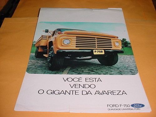 Folder Raro Ford Caminhao F-750 72 1972 73 1973 V8 Avarentao