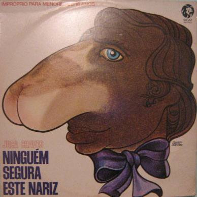 Juca Chaves - Ninguém Segura Este Nariz - 1974