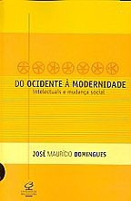 Livro - Do Ocidente À Modernidade - José Maurício Domingues