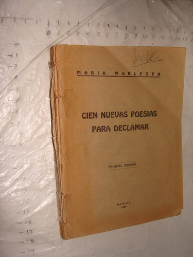 Libro Antiguo Año 1934 , Cien Nuevas Poesias Para Declamar ,