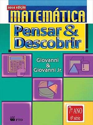 Matemática Pensar E Descobrir 6ª Série - Giovanni - 2005