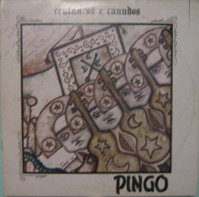 Pingo De Fortaleza - Centauros & Canudos - 1986