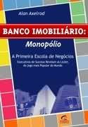 Banco Imobiliário: Monopólio, Alan Axelrod