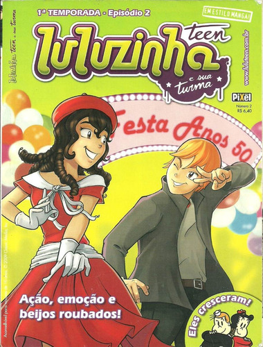 Luluzinha Teen E Sua Turma - 1ª. Temporada - Episódio 2 - 2009