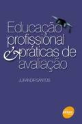 Educação Profissional E Práticas De Avaliação