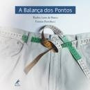 A Balança Dos Pontos - Turibio Leite De Barros -patrícia Ber