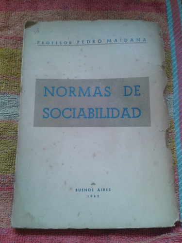 Normas De Sociabilidad Profesor Pedro Maidana C21