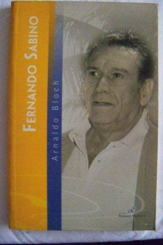 Fernando Sabino - Arnaldo Bloch