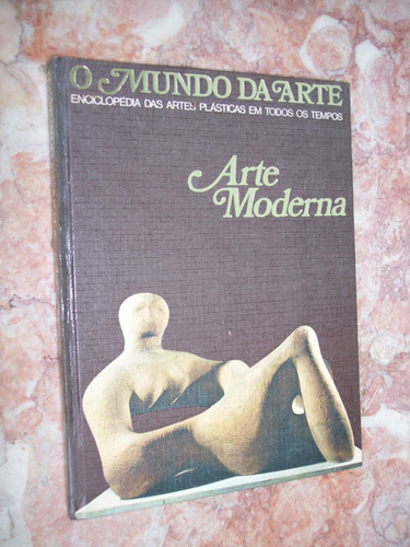 O Mundo Da Arte, Arte Moderna