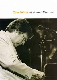 Dvd Tom Jobim Ao Vivo Em Montreal (1986) - Novo Lacrado