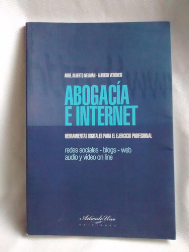 Abogacia E Internet Neuman Veronesi Articulo Uno Ed.