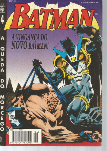 Batman N° 04 A Vingança Do Novo Batman! - 84 Páginas Em Português - Editora Abril - Formato 13,5 X 19 - Capa Mole - 1995 - Bonellihq Cx443 H18