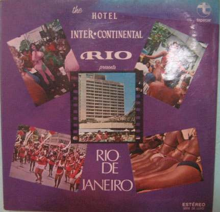 The Hotel Inter-continental - Rio De Janeiro - Tapecar