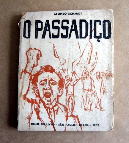 O Passadiço - Afonso Schmidt