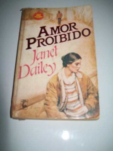 Amor Proibido - Janet Dailey 