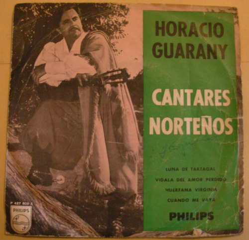 Horacio Guarany - Cantares Nortenos - Ep De 4 Canciones