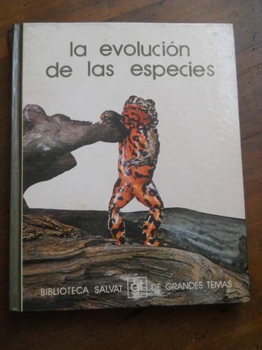 La Evolucion De Las Especies Biblioteca Salvat Grandes Temas