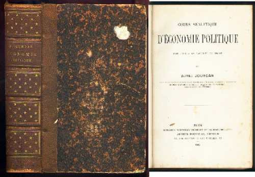 Ano 1882 - Cours Analytique D´économie Politique - Alfred Jourdan - Curso Analítico De Economia Política - Ciência Política - Ciência Econômica - Ciência Social - Primeira Edição