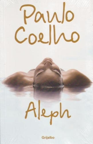 Libro: Aleph  ( Paulo Coelho )