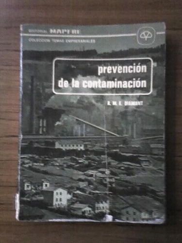 Prevención De La Contaminación - Diamant - Edit. Mapfre-1975