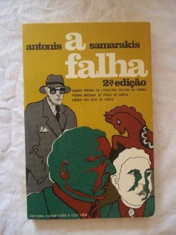 Antonis Samarakis - A Falha - Literatura Estrangeira