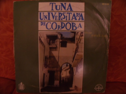 Lp Tuna Universitaria De Cordova. Rafael Lara