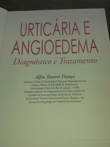 Urticária E Angiodema - Diagnóstico E Tratamento