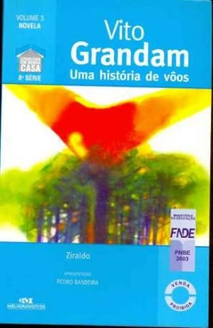 Uma História De Vôos, Vito Grandam - Ziraldo