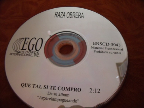 Cd Raza Obrera, Sencillo, Que Tal Si Te Compro